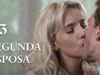 SEGUNDA (Parte 3) HD | MEJOR PELICULA| Pelicula Romantica En Español