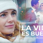 La vida es buena | Peliculas Completas en Español Latino